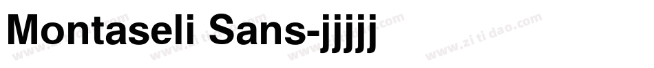 Montaseli Sans字体转换